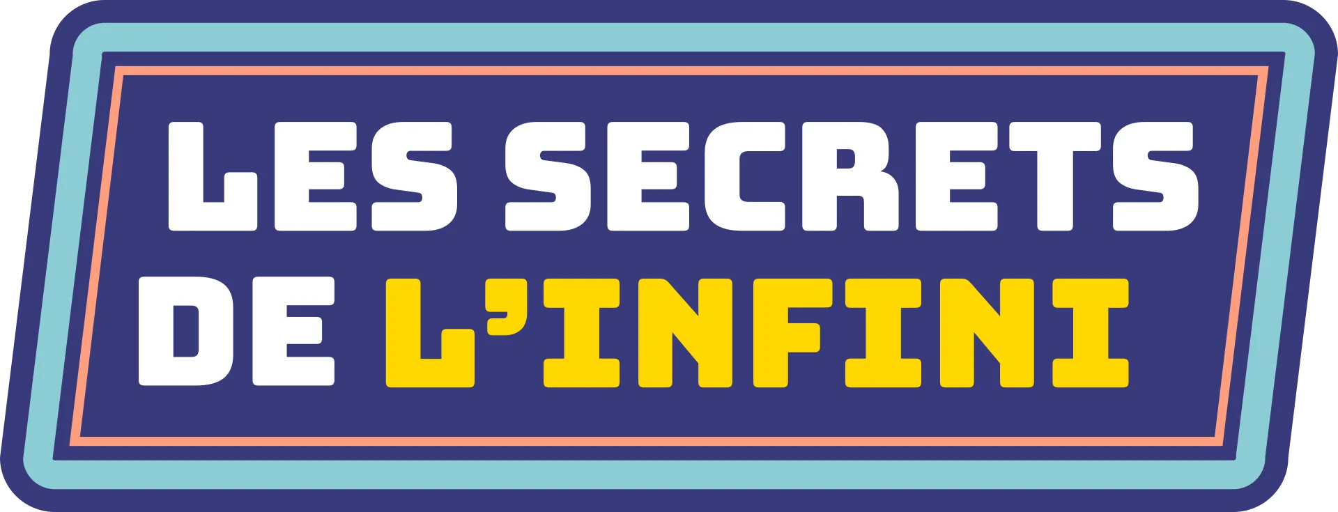 Médaillon indiquant : « Les secrets cachés de l’infini ».